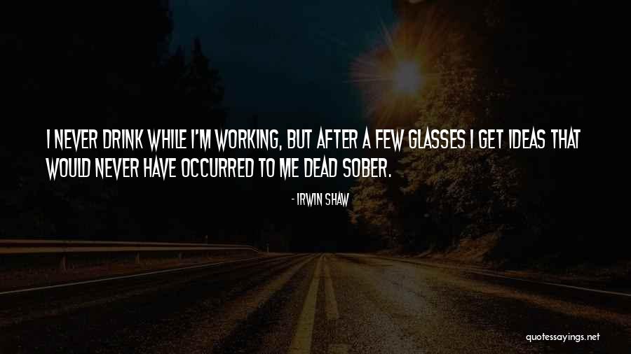 Hasselbach Harold Quotes By Irwin Shaw Hasselbach Harold Quotes By Irwin Shaw