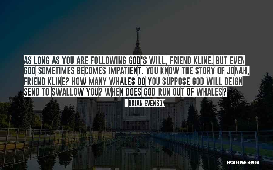 Hasselbring Knife Quotes By Brian Evenson Hasselbring Knife Quotes By Brian Evenson