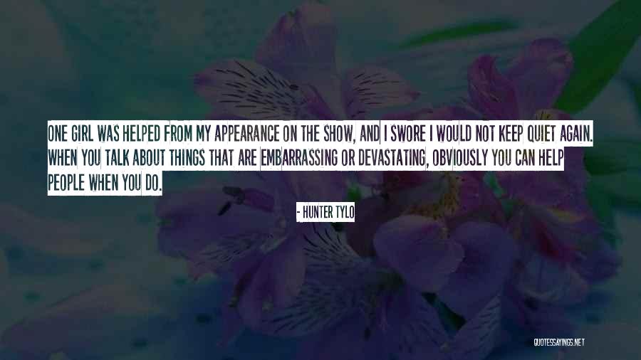 Hasselbring Senior Quotes By Hunter Tylo Hasselbring Senior Quotes By Hunter Tylo