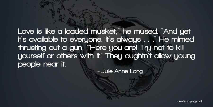 Hasselbusch Germany Quotes By Julie Anne Long Hasselbusch Germany Quotes By Julie Anne Long