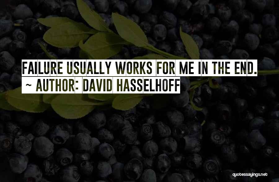 Hasselhoff Quotes By David Hasselhoff