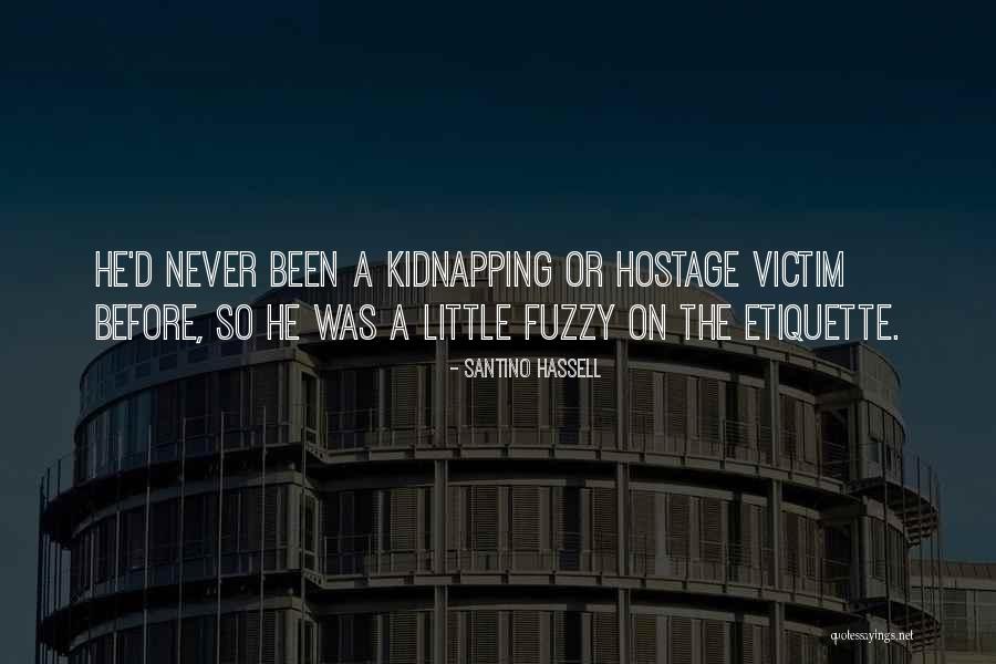 Hassell Quotes By Santino Hassell Hassell Quotes By Santino Hassell