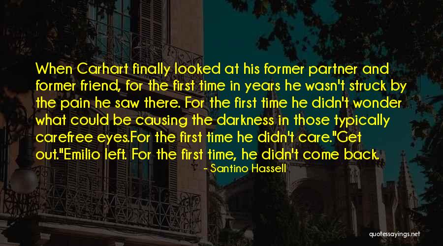 Hassell Quotes By Santino Hassell Hassell Quotes By Santino Hassell