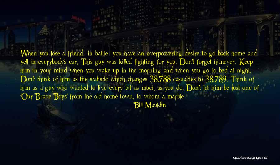 Hassett George Quotes By Bill Mauldin Hassett George Quotes By Bill Mauldin