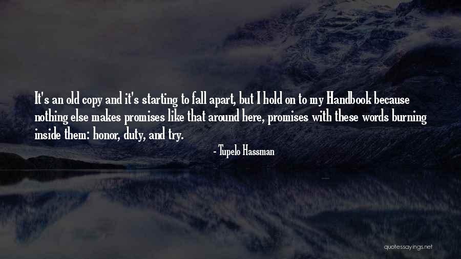 Hassman Quotes By Tupelo Hassman Hassman Quotes By Tupelo Hassman