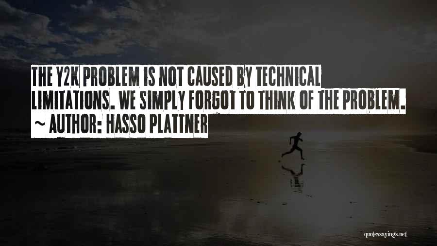 Hasso Plattner Quotes 1788324