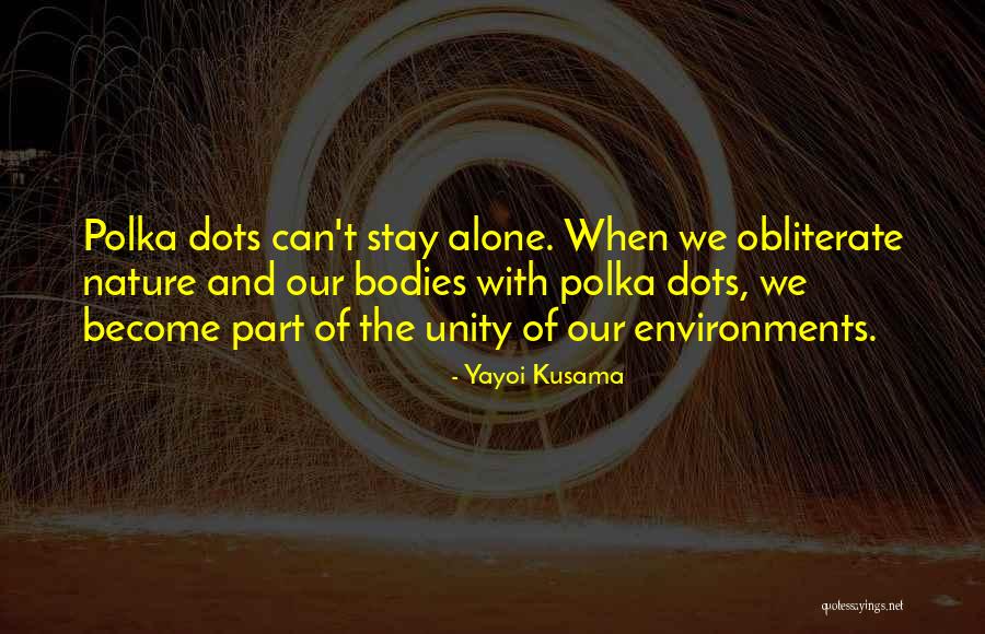 Hassold Transport Quotes By Yayoi Kusama Hassold Transport Quotes By Yayoi Kusama