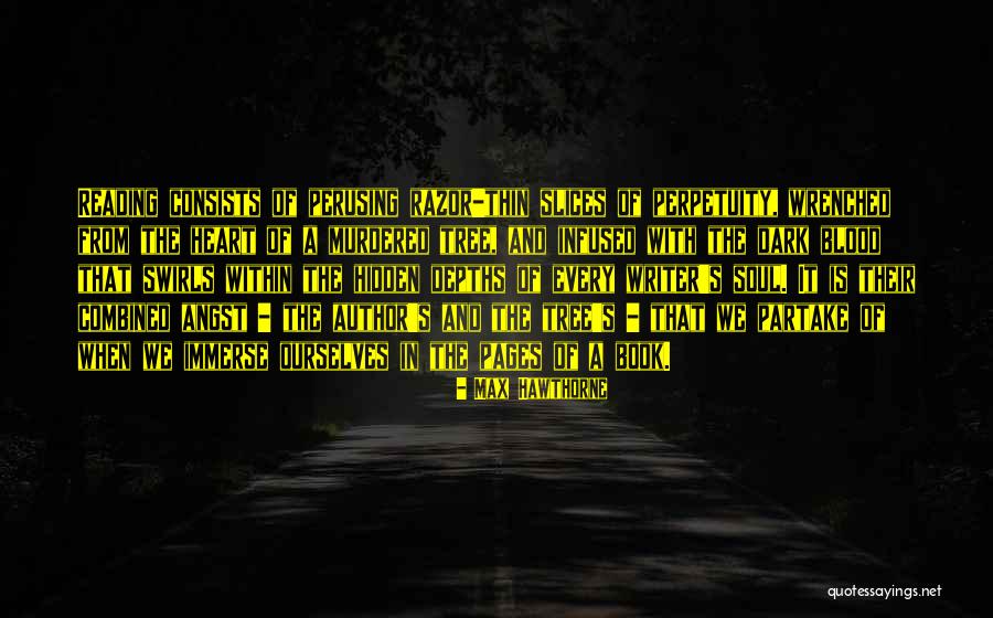 Hassoune Maknine Quotes By Max Hawthorne Hassoune Maknine Quotes By Max Hawthorne