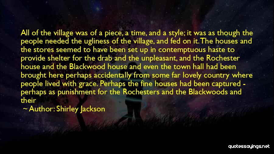 Haste Bad Quotes By Shirley Jackson