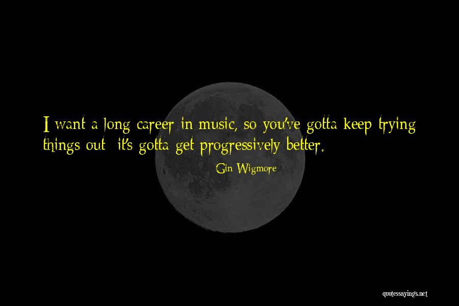 Hastedt Quotes By Gin Wigmore Hastedt Quotes By Gin Wigmore