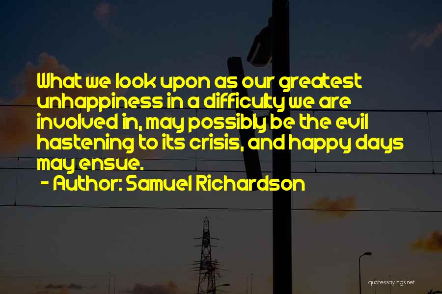 Hastening Quotes By Samuel Richardson