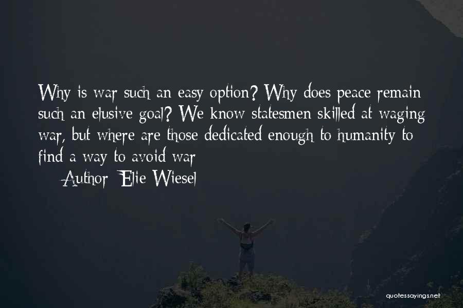 Hastidanlod Quotes By Elie Wiesel