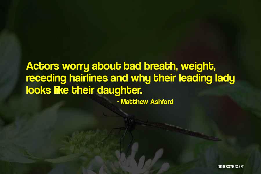 Hastidl Quotes By Matthew Ashford Hastidl Quotes By Matthew Ashford
