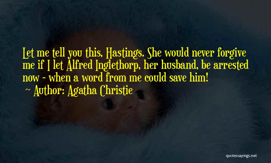 Hastings Poirot Quotes By Agatha Christie