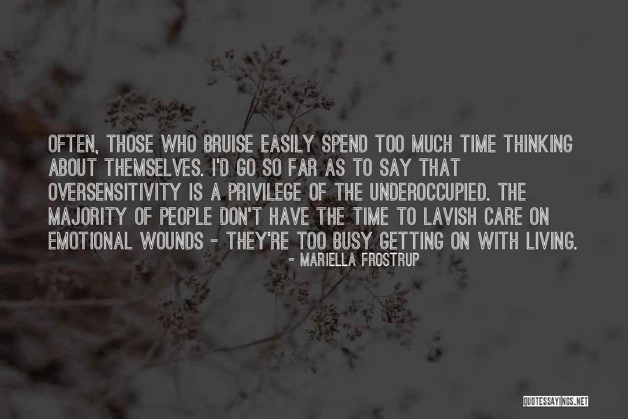 Hastreiter Industries Quotes By Mariella Frostrup Hastreiter Industries Quotes By Mariella Frostrup