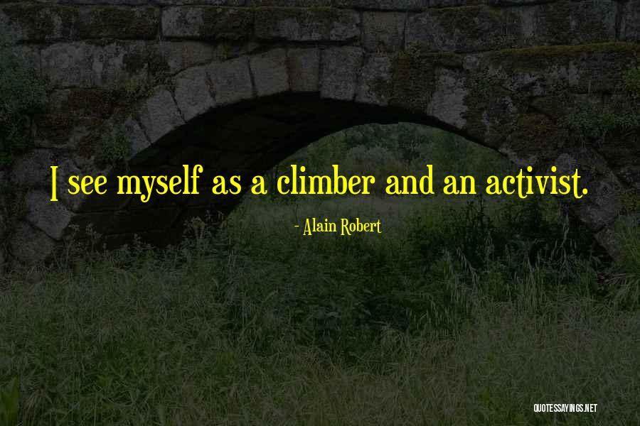 Hasznltautk Quotes By Alain Robert