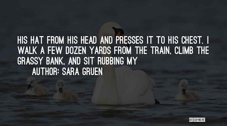 Hat Quotes By Sara Gruen