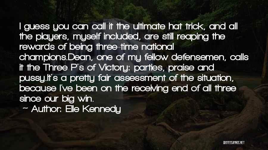 Hat Trick Quotes By Elle Kennedy
