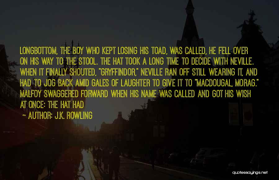 Hat Wearing Quotes By J.K. Rowling