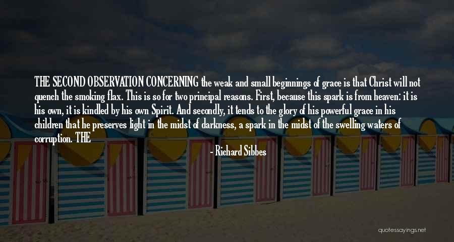 Hatalar Psikolojisi Quotes By Richard Sibbes Hatalar Psikolojisi Quotes By Richard Sibbes