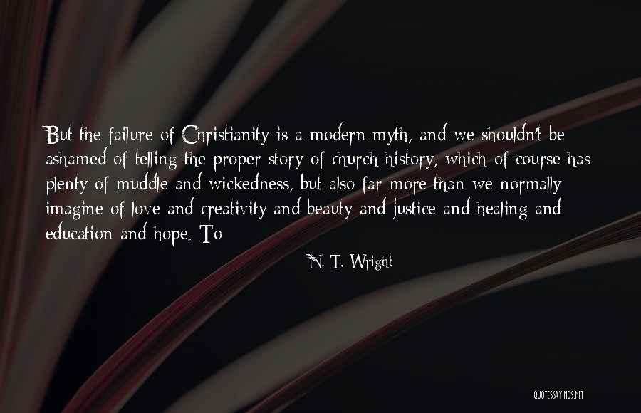 Hatchable Pixies Quotes By N. T. Wright Hatchable Pixies Quotes By N. T. Wright