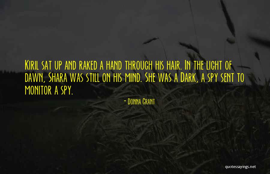 Hatchard Mulch Quotes By Donna Grant Hatchard Mulch Quotes By Donna Grant