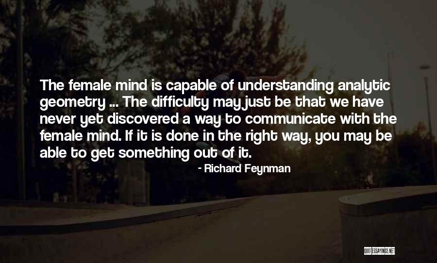 Hatched Lines Quotes By Richard Feynman