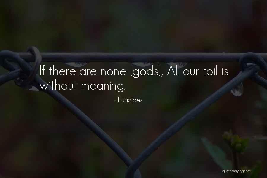 Hatches For Boats Quotes By Euripides Hatches For Boats Quotes By Euripides