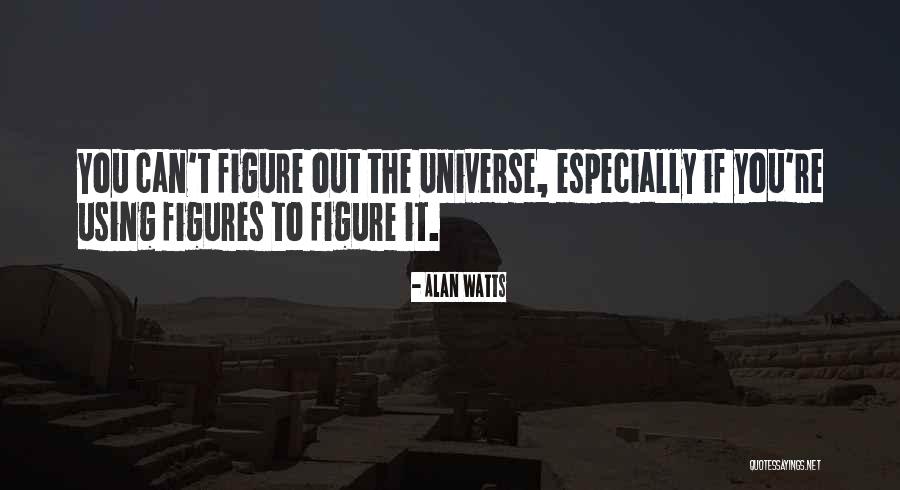 Hatchway Quotes By Alan Watts Hatchway Quotes By Alan Watts