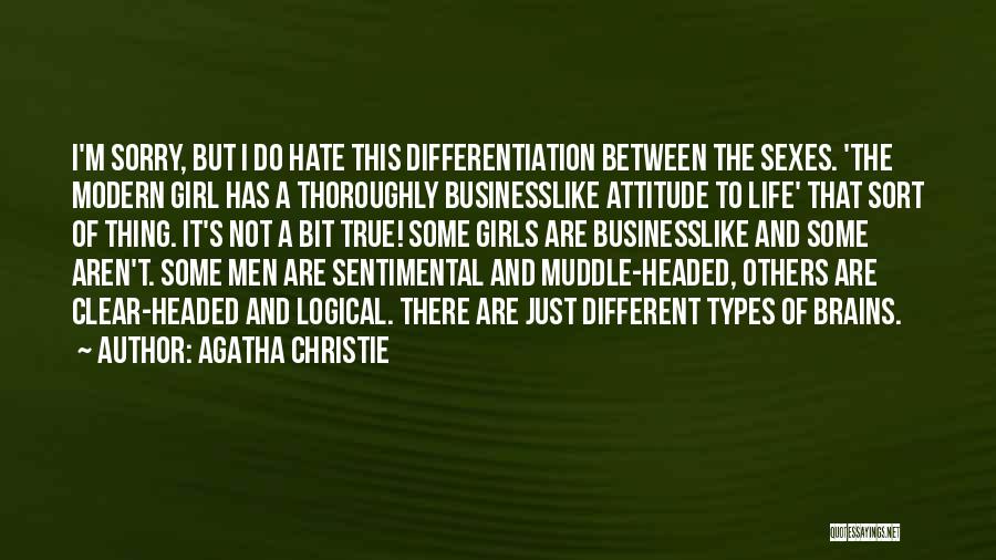 Hate Attitude Girl Quotes By Agatha Christie