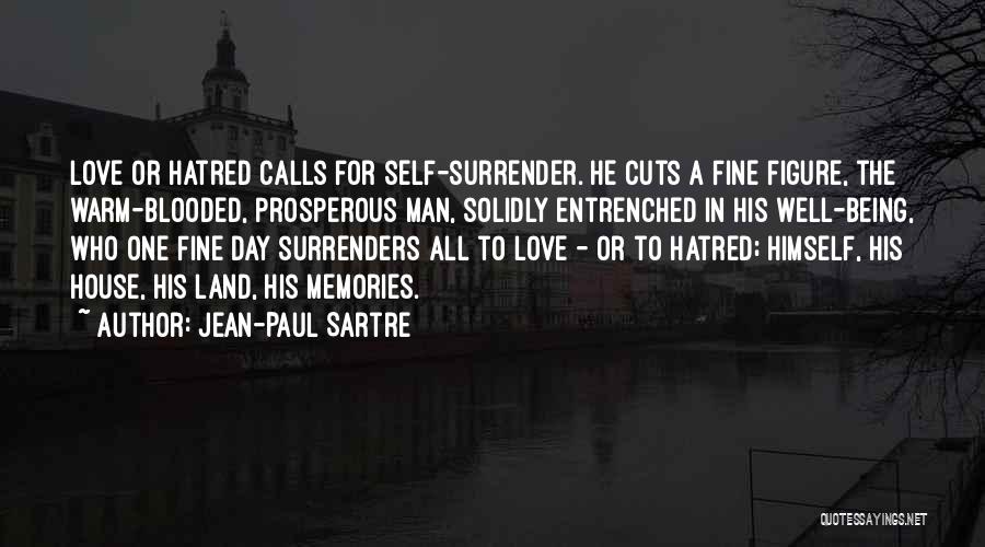 Hate Being In Love Quotes By Jean-Paul Sartre