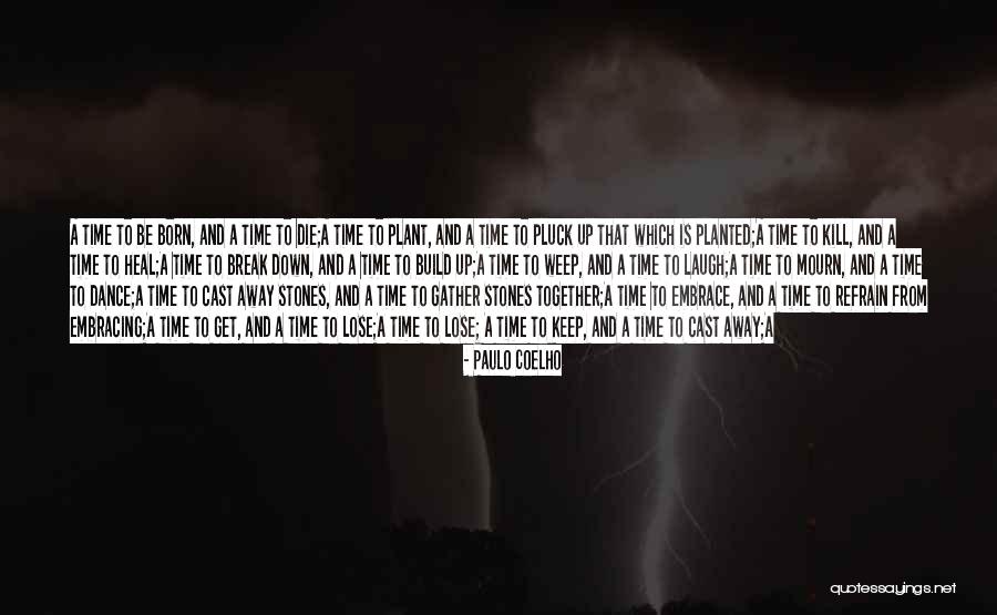 Hate Build Up Quotes By Paulo Coelho Hate Build Up Quotes By Paulo Coelho