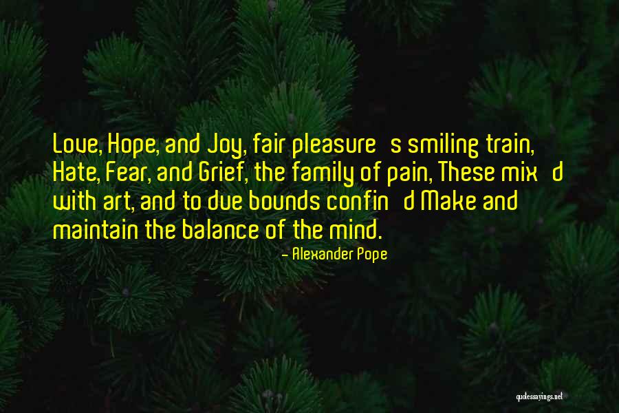 Hate Family Quotes By Alexander Pope