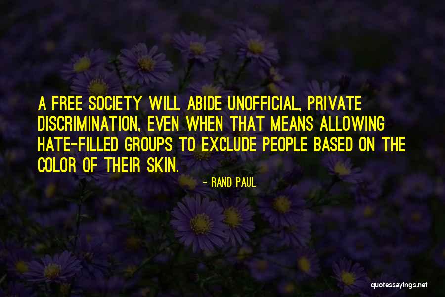 Hate Filled Quotes By Rand Paul Hate Filled Quotes By Rand Paul