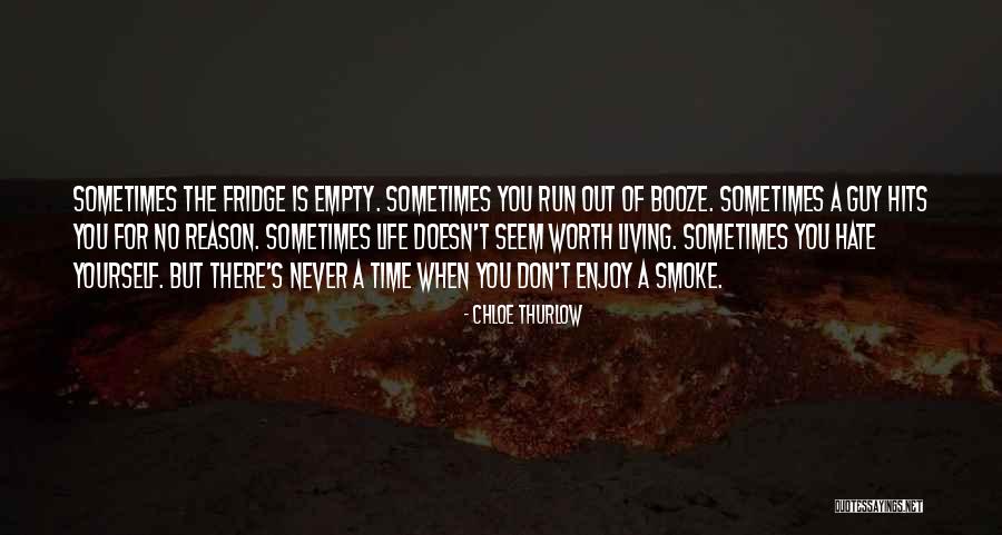 Hate For No Reason Quotes By Chloe Thurlow Hate For No Reason Quotes By Chloe Thurlow