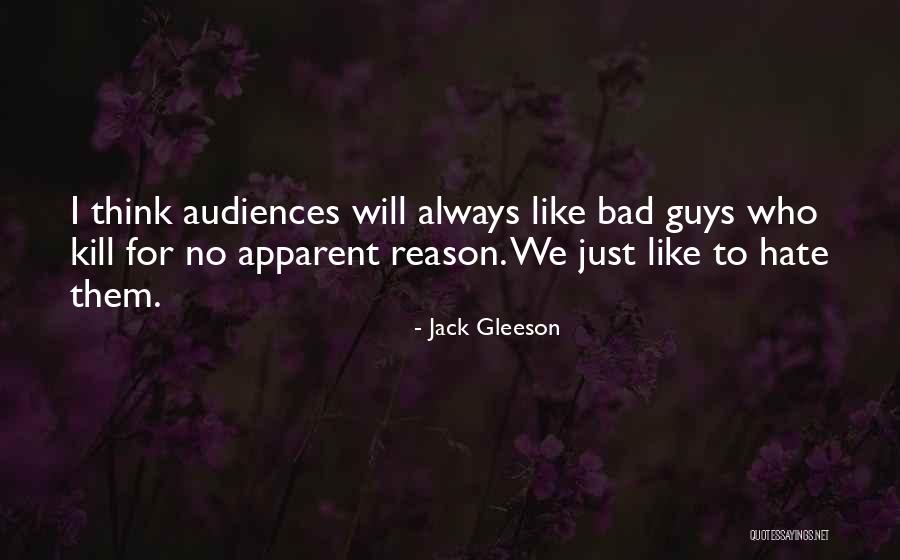 Hate For No Reason Quotes By Jack Gleeson Hate For No Reason Quotes By Jack Gleeson