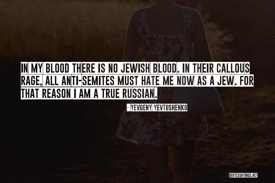Hate For No Reason Quotes By Yevgeny Yevtushenko Hate For No Reason Quotes By Yevgeny Yevtushenko