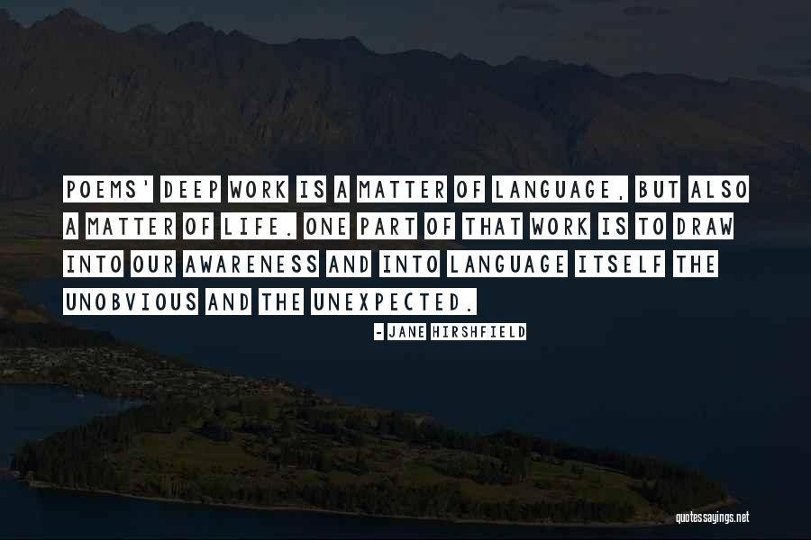Hate Formalities Quotes By Jane Hirshfield Hate Formalities Quotes By Jane Hirshfield