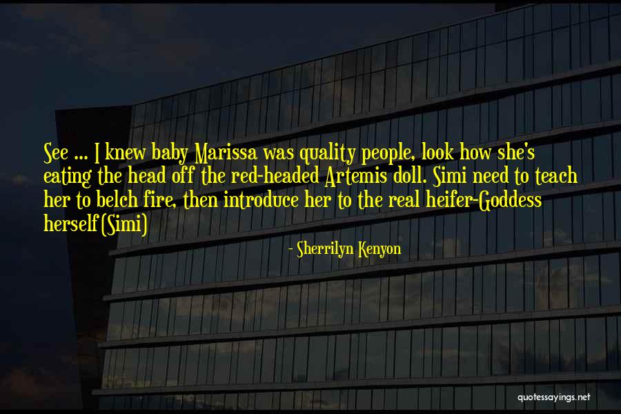 Hate Formalities Quotes By Sherrilyn Kenyon