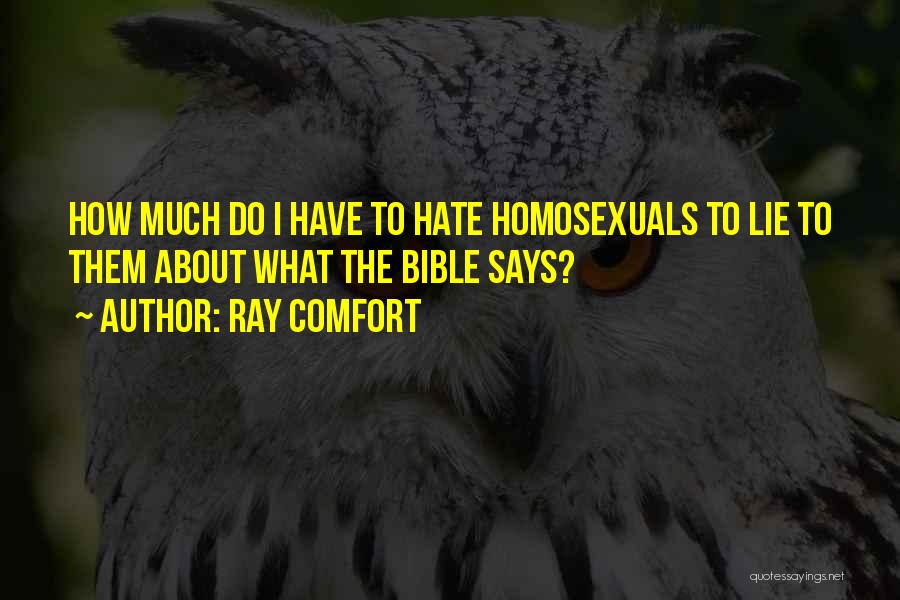 Hate From The Bible Quotes By Ray Comfort