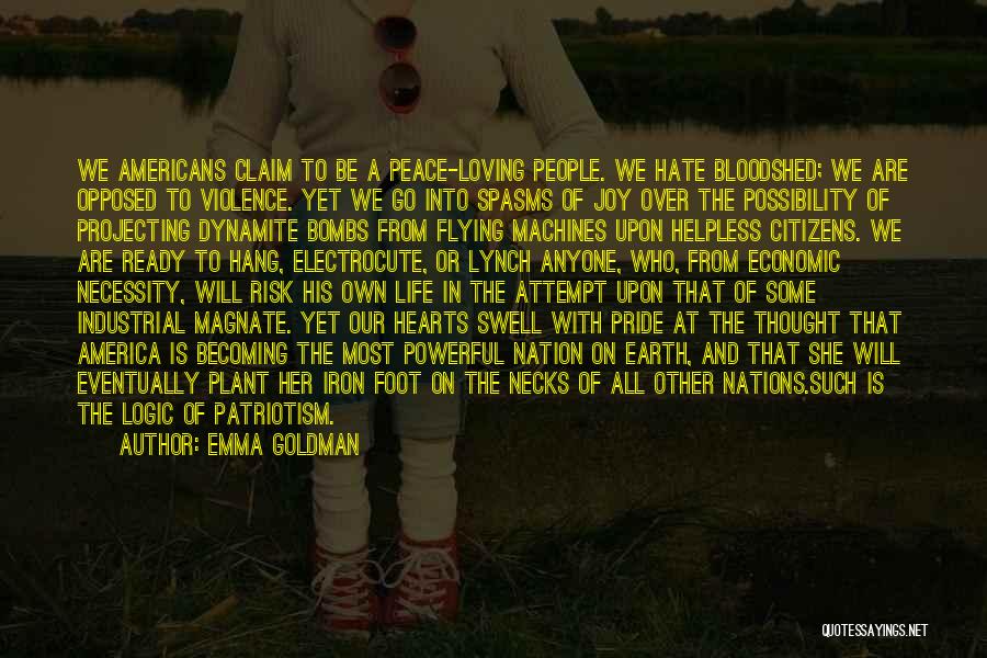 Hate Gets You Nowhere Quotes By Emma Goldman