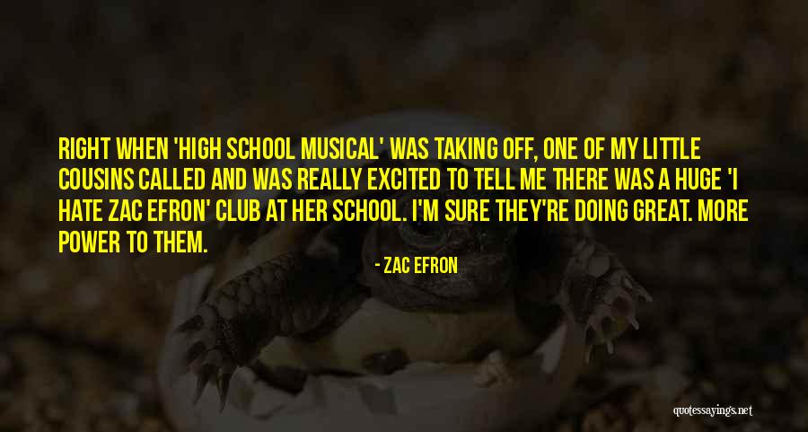 Hate Going To School Quotes By Zac Efron