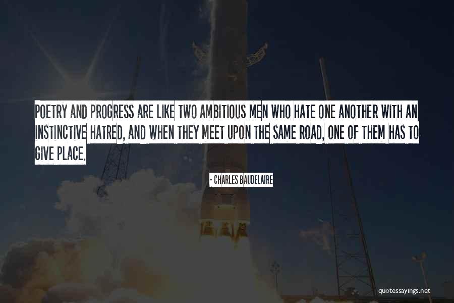 Hate Hatred Quotes By Charles Baudelaire Hate Hatred Quotes By Charles Baudelaire