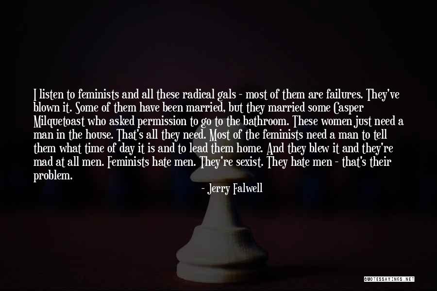 Hate Home Quotes By Jerry Falwell Hate Home Quotes By Jerry Falwell
