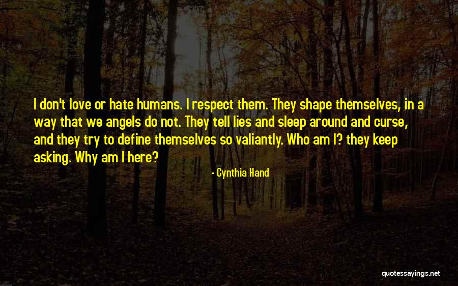 Hate Humans Quotes By Cynthia Hand