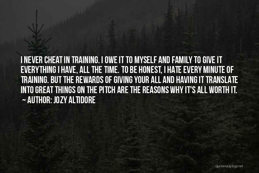 Hate In The Family Quotes By Jozy Altidore