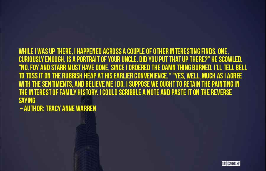 Hate In The Family Quotes By Tracy Anne Warren