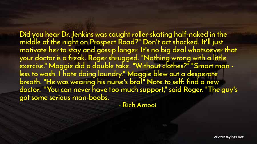Hate Laundry Quotes By Rich Amooi Hate Laundry Quotes By Rich Amooi