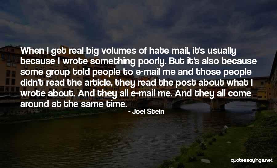 Hate Mail Quotes By Joel Stein Hate Mail Quotes By Joel Stein