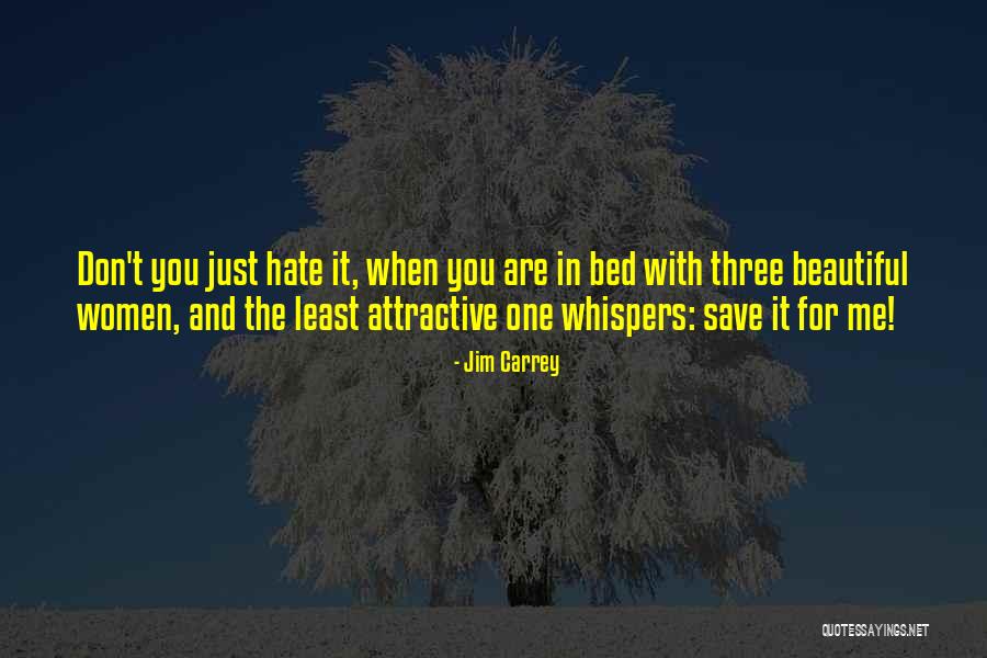 Hate Me Funny Quotes By Jim Carrey Hate Me Funny Quotes By Jim Carrey